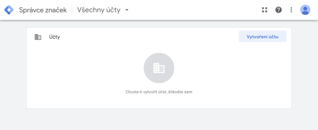 Google Tag Manager - vytvoření účtu
