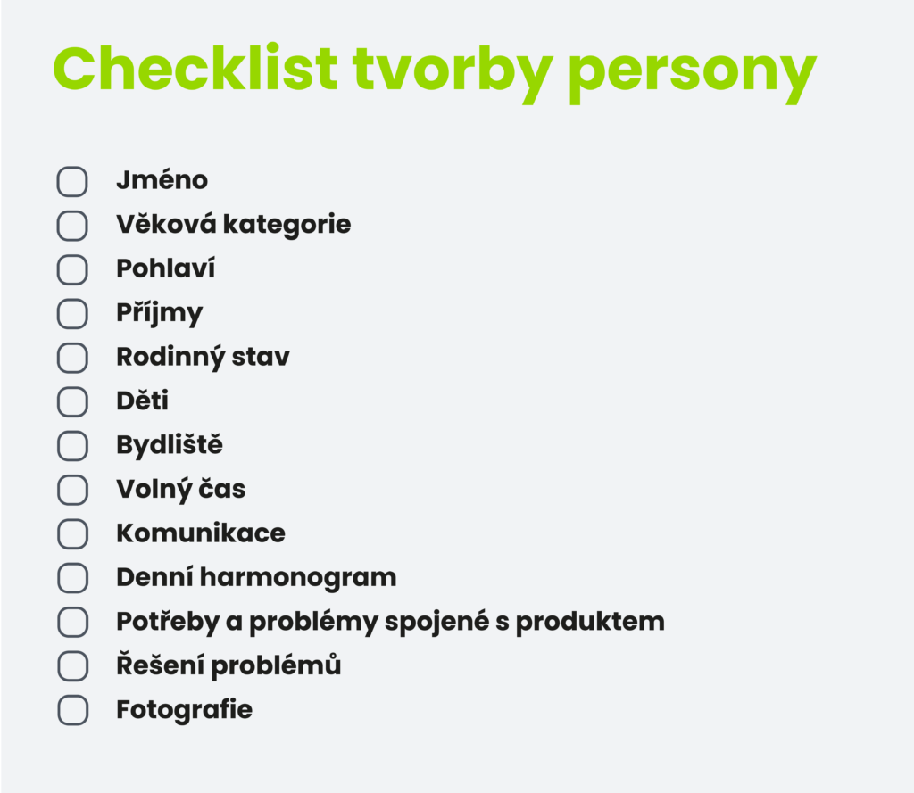 Checklist vám pomůže sestavit personu typického zákazníka